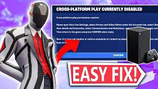 How to Fix Fortnite Cross-Platform Play Currently Disabled in Xbox |  Fortnite Not Working in Xbox