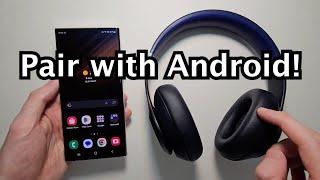 How to Connect Beats Studio Pro to Android Phones / Samsung Galaxy!