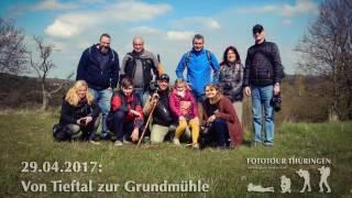 Von Tiefthal zur Grundmühle - Fototour Thüringen