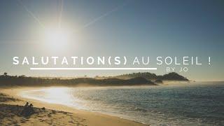 Salutations au Soleil - Yoga Fire By Jo