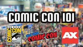 The Ultimate Beginner's Guide to Comic Con!