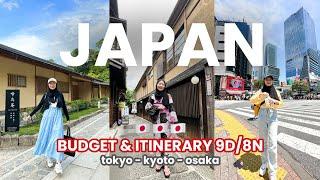 KE JEPANG HABIS BERAPA JUTA? SPILL BUDGET & ITINERARY   TOKYO-KYOTO-OSAKA BUAT PEMULA