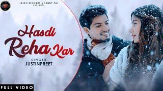 Hasdi Reha Kar FullSong | Justin Preet | JB&Rmee | Sunny Pal | Punjabi Song 2024 | Punjabi Song 2024