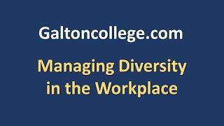 Managing Diversity in the Workplace