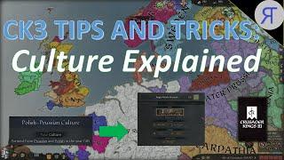 CK3 TIPS AND TRICKS: CULTURE EXPLAINED!