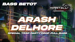 DJ TUS WER ||DJ ARASH DELHORE FULL BASS TERBARU || dj barat slow bass