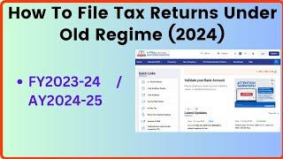 How To File ITR-1 With Old Tax Regime | ITR-1 Filing | FY23-24 AY24-25 |Change To Old Tax Regime