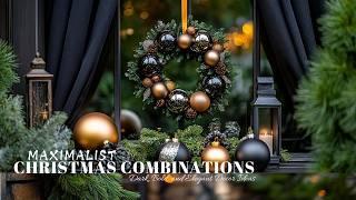 Maximalist Christmas Décor Ideas: Bold & Dark Color Combinations for an Elegant Holiday