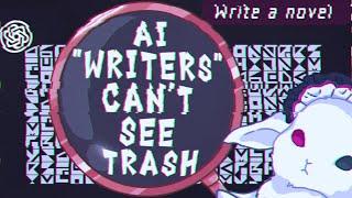 AI Writing Is Trash, But AI “Writers” Will Never Notice