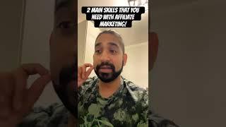 2 Affiliate Marketing Skills YOU NEED! #affiliatemarketing #makemoneyonline #onlinemarketing #tips