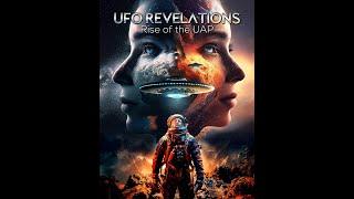 UFO Revelations: Rise of the UAP - Official Trailer