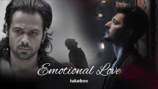 Emotional Love Jukebox 2024 | Nonstop Bollywood Love Sad Songs | Arijit Singh Song Jukebox