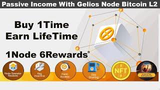 Earn Easy Passive Income With Gelios Node Bitcoin L2 Solution
