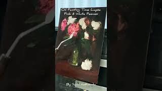 Oil Painting Time Lapse “Pink & White Peonies“ #oilpainting #allaprima #shorts #flowerpainting