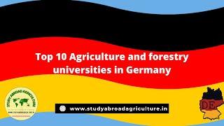 Top 10 agriculture universities and master program in Germany- 2022-23 #top_agriculture_universities