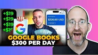 Passive Income: Get Paid $326 Per Day With Google Books Using AI | REACTION