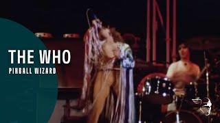 The Who - Pinball Wizard (From "Live At The Isle Of Wight Festival")