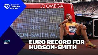 Matthew Hudson-Smith sets EUROPEAN RECORD in London 400m - Wanda Diamond League 2024