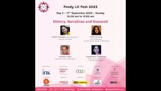 History, Narratives and Research | Pondy Lit Fest 2023