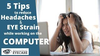 5 Tips to Reduce Headaches When Sitting at a Computer | Eye Care Tips