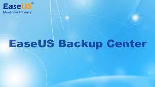 How to Deploy Backup Task [EaseUS Backup Center]