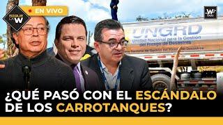 Escándalo de los carrotanques cumple 6 meses / Hacinamiento en estaciones de Policía | Sigue La W