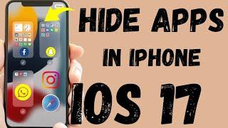 how to hide apps on iphone ios 17 | how to hide apps on iphone | hide apps on iphone 2023 |