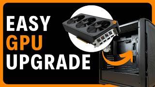 How to Install / Upgrade your Graphics Card with Ease - (No DDU Required)