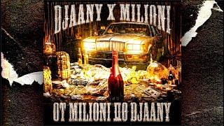 01. DJAANY X MILIONI - ВЛИЗАМ  [Official Lyric Video]