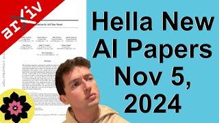 Skimming hella AI paper abstracts - Nov 5, 2024