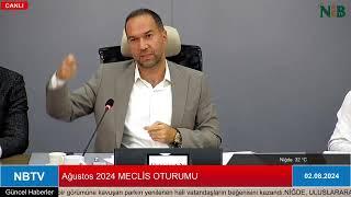 Ağustos 2024 MECLİS OTURUMU