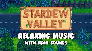 Stardew Valley music playlist with rainstorm for procrastination!