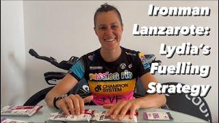 Ironman Lanzarote: Lydia’s Fuelling Strategy