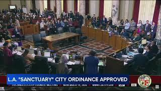 LA council unanimously votes to approve 'sanctuary city' ordinance