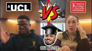 UCL vs KCL - How Well Do You Know Your Uni? with @meiyingchow