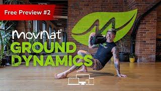 Ground Dynamics | MovNat E-Course | “Build Robust Strength”