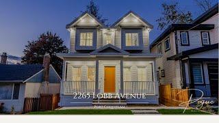 Stunning BRAND NEW Port Coquitlam Home | 2265 Lobb Avenue | 4K Tour Presented by Carolyn Pogue