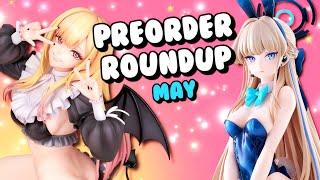 May's Figures Might've Been The Best of 2024 | Preorder Roundup