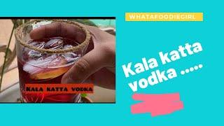 Kala katta vodka | Vodka drink| Best vodka recipe | Whatafoodiegirl | cocktail | #shortvideos