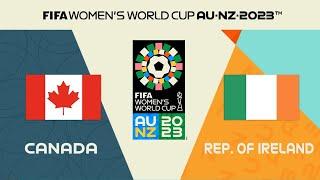 CANADA vs IRELAND ᴴᴰ 26.07.2023 - FIFA Women’s World Cup 2023 | FIFA 23