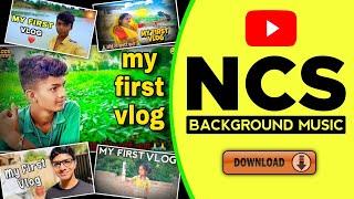 My First Vlog Background Music | Download Link️ | No Copyright