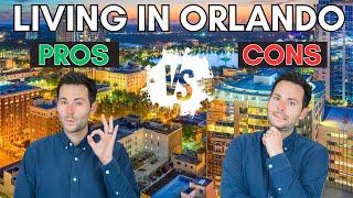 Orlando Florida Pros & Cons