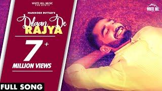 DILAAN DE RAJYA (Full Song) Maninder Buttar | MixSingh | Valentines Special