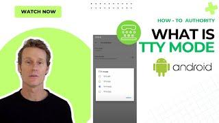 What does TTY mean on an Android phone