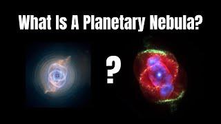 What is a planetary nebula?