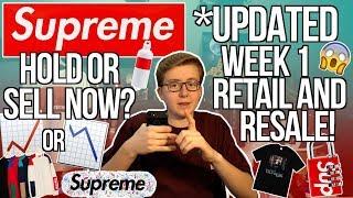 UPDATED SUPREME WEEK 1 SS19 RETAIL AND RESALE ONLINE DROP! | HOLD OR SELL NOW ITEMS? | TIPS & TRICKS