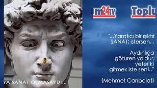 Toplum24TV "Ya Sanat Olmasaydı?" (7 Haziran 2020)
