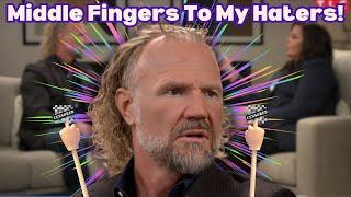 Sister Wives - Kody Is Flipping Two Birds To His Haters! | Season 19