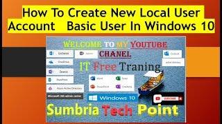 How to create new local user account   Basic User In Windows 10