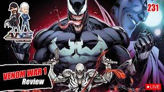 ANS 231: All about US! || VENOM WAR 1 REVIEW